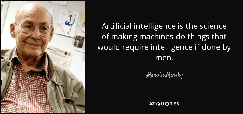 Minsky AI Quote